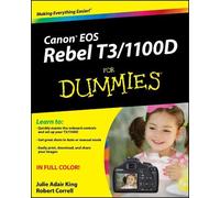 Julie Adair King Robert Correll Canon EOS Rebel T3/1100D For Dummies (Tascabile)