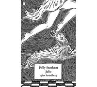 Julie: After Strindberg