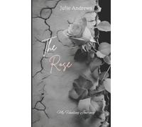 Julie Andrews The Rose (Tascabile)