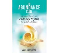 Julie Ann Cairns The Abundance Code (Tascabile)