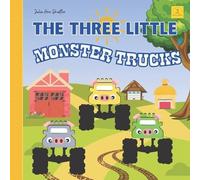 Julie Ann Shaffer The Three Little Monster Trucks (Tascabile)