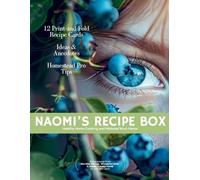 Julie Ann Sipos Naomi's Recipe Box (Tascabile)