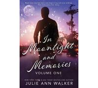 Julie Ann Walker In Moonlight and Memories (Tascabile) In Moonlight and Memories