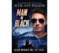 Julie Ann Walker Man in Black (Tascabile) Black Knights Inc: Reloaded