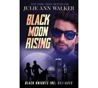 Julie Ann Walker Walker, Julie Ann Julie Ann Walke Black Moon Risin (Tascabile)