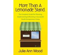 Julie Ann Wood More Than a Lemonade Stand (Tascabile)