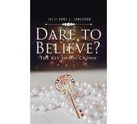 Julie Anne L Jamerson Dare to Believe? (Tascabile)