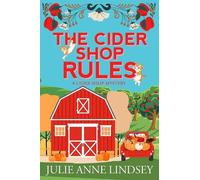 Julie Anne Lindsey The Cider Shop Rules (Tascabile)