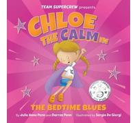 Julie Anne Penn Darren Pen Chloe the Calm in the Bedtime Blue (Copertina rigida)