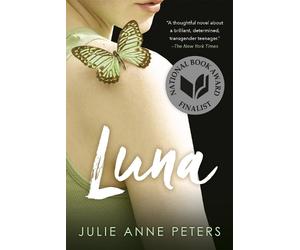 Julie Anne Peters Luna: A Novel (Tascabile)
