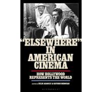 Julie Assouly "Elsewhere" in American Cinema (Copertina rigida) World Cinema