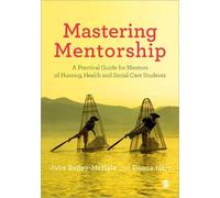 Julie Bailey-McHale Donna Mary Hart Mastering Mentorship (Tascabile)