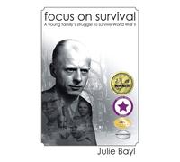 Julie Bayl Focus On Survival (Tascabile)