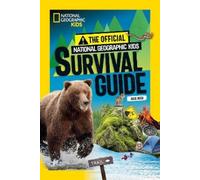 Julie Beer The Official National Geographic Kids Survival Gui (Copertina rigida)