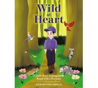Julie Bender Limpach Wild at Heart (Tascabile)