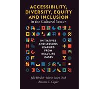 Julie Bérubé Accessibility, Diversity, Equity and Inclusion i (Copertina rigida)
