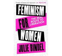 Julie Bindel Feminism for Women (Copertina rigida)
