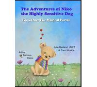 Julie Bjelland Carol The Adventures of Niko the Highly Sensit (Copertina rigida)