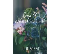 Julie Bozza Lena and Miss Cawkwell (Tascabile)