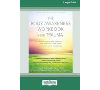 Julie Brown Yau Body Awareness Workbook for Trauma (Tascabile)