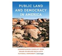Julie Brugger Public Land and Democracy in America (Tascabile)