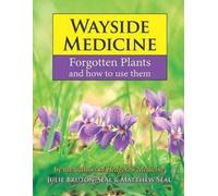 Julie Bruton-Seal Matthew Seal Wayside Medicine (Copertina rigida)