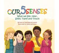 Julie Buehrle Luyster Our Five Senses (Copertina rigida)