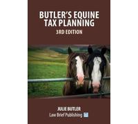 Julie Butler Butler's Equine Tax Planning (Tascabile)
