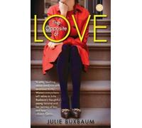 Julie Buxbaum The Opposite of Love (Tascabile)