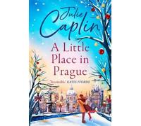 Julie Caplin A Little Place in Prague (Tascabile) Romantic Escapes