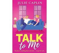 Julie Caplin Talk to Me (Tascabile)