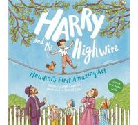 Julie Carpenter Harry and the Highwire (Tascabile)