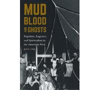 Julie Carr Mud, Blood, and Ghosts (Tascabile)