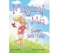 Julie Cassetta Magical Mia Super Self-Talk (Copertina rigida) Magical MIA