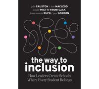 Julie Causton Jenna Mancini Rufo Kate MacLeod Paul G The Way to Incl (Tascabile)