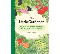 Julie Cerny The Little Gardener (Copertina rigida)