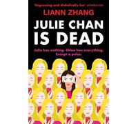 Julie Chan is Dead: (or that's what she needs you to think)