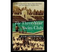 Julie Checkoway The Three-Year Swim Club (Copertina rigida)