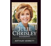 Julie Chrisley Biography: Grace, Grit, and the Heart of a Southern Matriarch