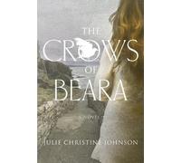 Julie Christine Johnson The Crows of Beara (Tascabile)