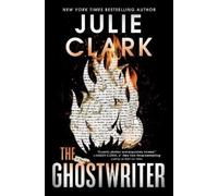 Julie Clark The Ghostwriter (Tascabile)