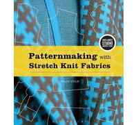 Julie Cole Patternmaking with Stretch Knit Fabrics (Mixed Media Product)