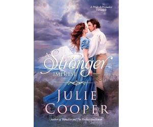 Julie Cooper A Stronger Impulse (Tascabile) Obstinate, Headstrong Girl