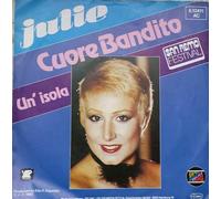 Julie - Cuore bandito / Vinyl single [Vinyl-Single 7'']