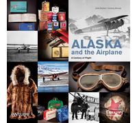 Julie Decker Jeremy Kinney Alaska and the Airplane (Copertina rigida)