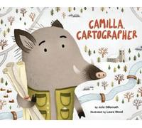 Julie Dillemuth Camilla, Cartographer (Copertina rigida)