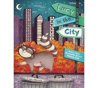 Julie Dillemuth Lucy in the City (Copertina rigida)