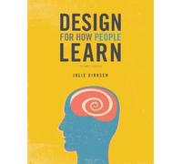 Julie Dirksen Design for How People Learn (Tascabile) Voices That Matter