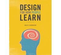 Julie Dirksen Design for How People Learn (Tascabile) Voices That Matter