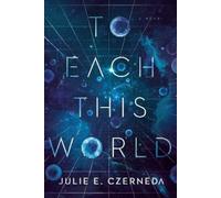 Julie E. Czerneda To Each This World (Tascabile)